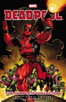 Deadpool By Daniel Way: The Complete Collection Volume 1, Paperback Book Deadpool By Daniel Way: The Complete Collection Volume 1, Paperback Book