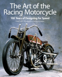 The Art of the Racing Motorcycle, Hardback Book The Art of the Racing Motorcycle, Hardback Book