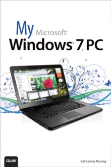 My Microsoft Windows 7 PC, Paperback Book My Microsoft Windows 7 PC, Paperback Book