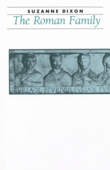 The Roman Family, Paperback Book The Roman Family, Paperback Book