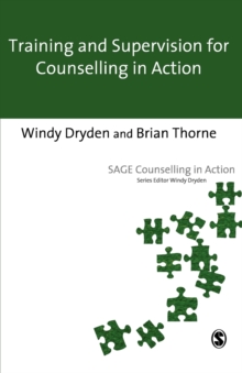 Training and Supervision for Counselling in Action, Paperback Book Training and Supervision for Counselling in Action, Paperback Book