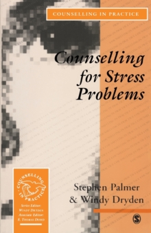 Counselling for Stress Problems, Paperback Book Counselling for Stress Problems, Paperback Book