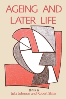 Ageing and Later Life, Paperback Book Ageing and Later Life, Paperback Book