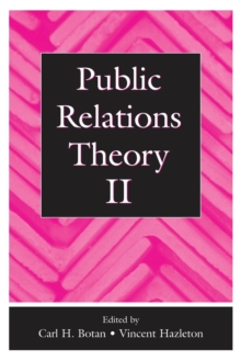 Public Relations Theory II, Paperback Book Public Relations Theory II, Paperback Book