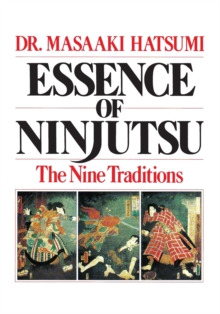Essence of Ninjutsu, Paperback Book Essence of Ninjutsu, Paperback Book