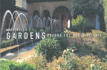 Gardens Around the World : 365 Days, Hardback Book Gardens Around the World : 365 Days, Hardback Book