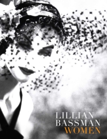 Lillian Bassman : Women, Hardback Book Lillian Bassman : Women, Hardback Book