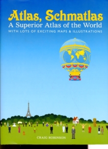 Atlas, Schmatlas : A Superior Atlas of the World, Hardback Book Atlas, Schmatlas : A Superior Atlas of the World, Hardback Book
