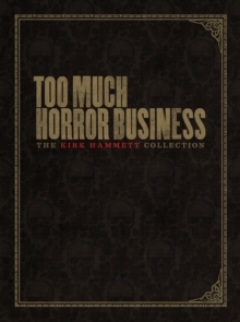 Too Much Horror Business, Hardback Too Much Horror Business, Hardback