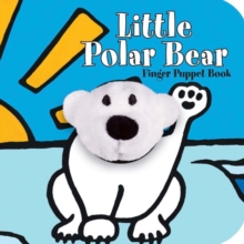 Little Polar Bear Finger Puppet Book, Novelty book Book Little Polar Bear Finger Puppet Book, Novelty book Book