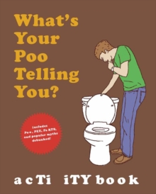 What's Your Poo Activity Book, Paperback Book What's Your Poo Activity Book, Paperback Book