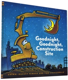 Goodnight, Goodnight, Construction Site, Hardback Book Goodnight, Goodnight, Construction Site, Hardback Book