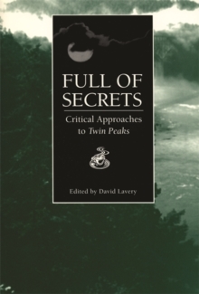 Full of Secrets : Critical Approaches to "Twin Peaks", Paperback Book Full of Secrets : Critical Approaches to "Twin Peaks", Paperback Book