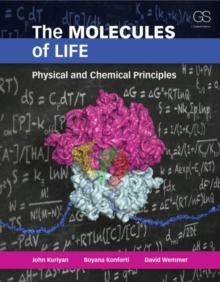 The Molecules of Life : Physical and Chemical Principles, Paperback Book The Molecules of Life : Physical and Chemical Principles, Paperback Book