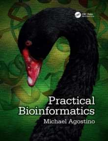 Practical Bioinformatics, Paperback Book Practical Bioinformatics, Paperback Book