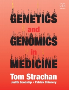 Genetics and Genomics in Medicine, Paperback Book Genetics and Genomics in Medicine, Paperback Book