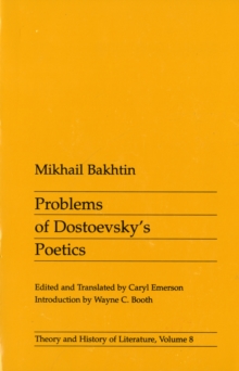 Problems of Dostoevsky's Poetics, Paperback Book Problems of Dostoevsky's Poetics, Paperback Book