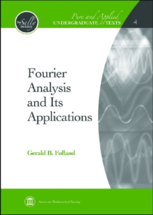 Fourier Analysis and Its Applications, Hardback Book Fourier Analysis and Its Applications, Hardback Book