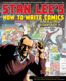 Stan Lee's How To Write Comics, Paperback Book Stan Lee's How To Write Comics, Paperback Book