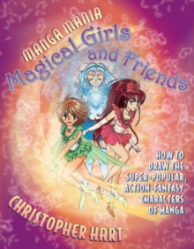 Manga Mania Magical Girls And Friends, Paperback Book Manga Mania Magical Girls And Friends, Paperback Book