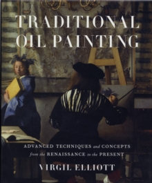 Traditional Oil Painting, Hardback Book Traditional Oil Painting, Hardback Book