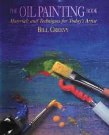The Oil Painting Book, Paperback Book The Oil Painting Book, Paperback Book