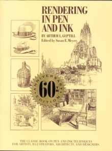 Rendering In Pen And Ink, Paperback Book Rendering In Pen And Ink, Paperback Book