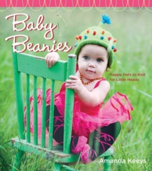 Baby Beanies, Hardback Book Baby Beanies, Hardback Book