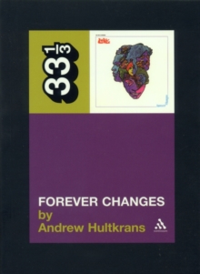 Love's "Forever Changes", Paperback Book Love's "Forever Changes", Paperback Book