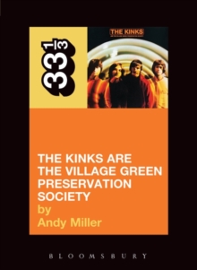 The Kinks' The Village Green Preservation Society, Paperback Book The Kinks' The Village Green Preservation Society, Paperback Book