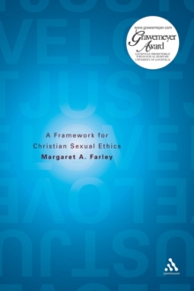 Just Love : A Framework for Christian Sexual Ethics, Paperback Book Just Love : A Framework for Christian Sexual Ethics, Paperback Book