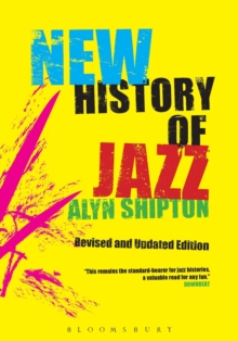 A New History of Jazz, Paperback Book A New History of Jazz, Paperback Book