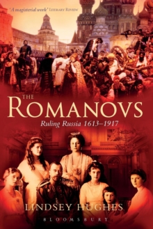 The Romanovs : Ruling Russia 1613-1917, Paperback Book The Romanovs : Ruling Russia 1613-1917, Paperback Book