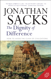 The Dignity of Difference : How to Avoid the Clash of Civilizations, Paperback Book The Dignity of Difference : How to Avoid the Clash of Civilizations, Paperback Book