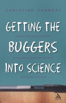 Getting the Buggers into Science, Paperback Getting the Buggers into Science, Paperback