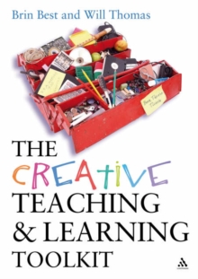 Creative Teaching and Learning Toolkit, Paperback Book Creative Teaching and Learning Toolkit, Paperback Book