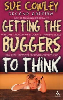 Getting the Buggers to Think, Paperback Getting the Buggers to Think, Paperback