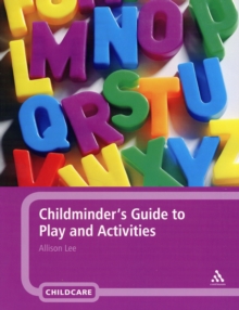 Childminder's Guide to Play and Activities, Paperback Book Childminder's Guide to Play and Activities, Paperback Book