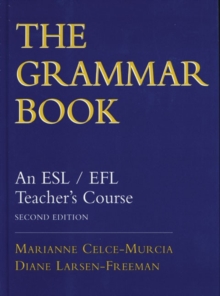 The Grammar Book : An ESL/EFL Teacher's Course, Hardback The Grammar Book : An ESL/EFL Teacher's Course, Hardback