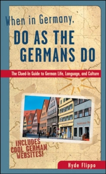 When in Germany, Do as the Germans Do, Paperback Book When in Germany, Do as the Germans Do, Paperback Book
