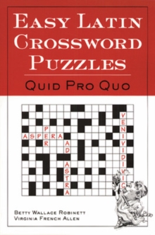 Easy Latin Crossword Puzzles : Quid Pro Quo, Paperback Easy Latin Crossword Puzzles : Quid Pro Quo, Paperback