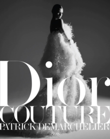Dior Couture by Demarchelier, Hardback Book Dior Couture by Demarchelier, Hardback Book