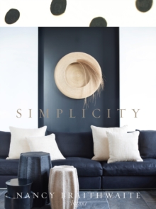 Nancy Braithwaite : Simplicity, Hardback Nancy Braithwaite : Simplicity, Hardback