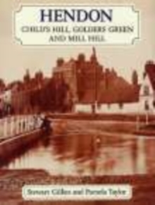 Hendon : A Pictorial History, Paperback Book Hendon : A Pictorial History, Paperback Book