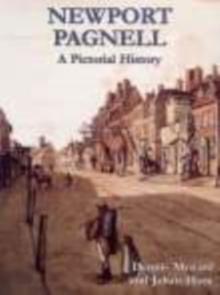 Newport Pagnell A Pictorial History, Paperback Book Newport Pagnell A Pictorial History, Paperback Book