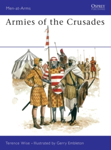 Armies of the Crusades, Paperback Book Armies of the Crusades, Paperback Book