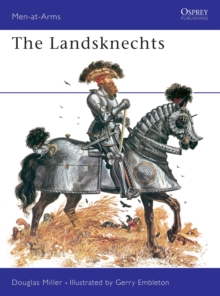 The Landsknechts, Paperback Book The Landsknechts, Paperback Book
