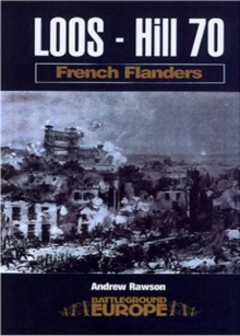 Loos : Hill 70, Paperback Book Loos : Hill 70, Paperback Book