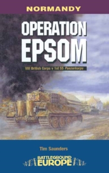 Operation Epsom, Paperback Book Operation Epsom, Paperback Book