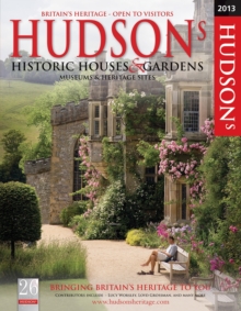 Hudson's Historic Houses & Gardens, Castles & Heritage Sites 2013, Paperback Hudson's Historic Houses & Gardens, Castles & Heritage Sites 2013, Paperback
